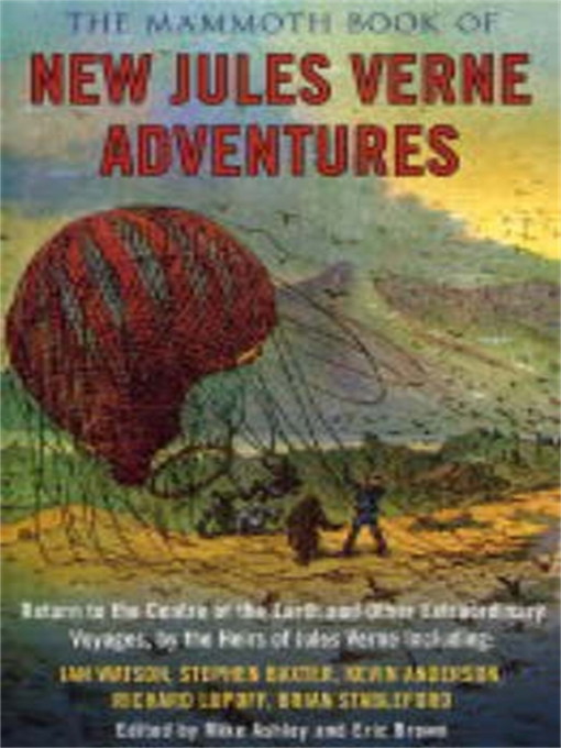 Title details for The Mammoth Book of New Jules Verne Stories by Mike Ashley - Available